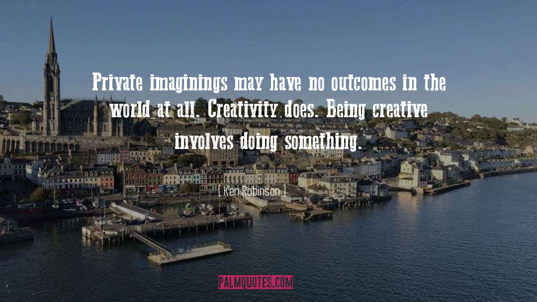 Creative quotes by Ken Robinson