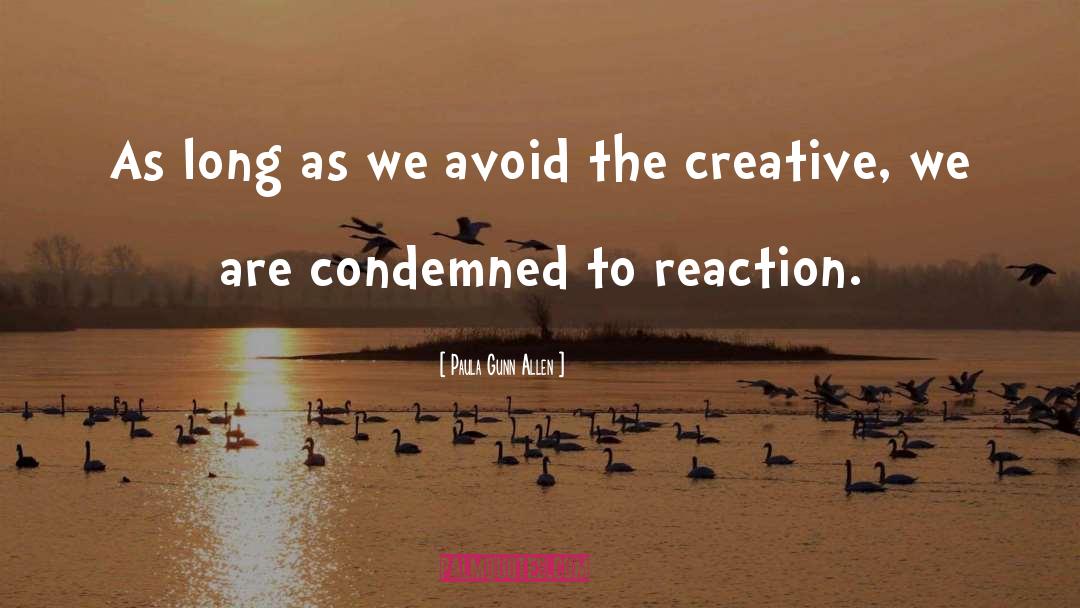 Creative quotes by Paula Gunn Allen