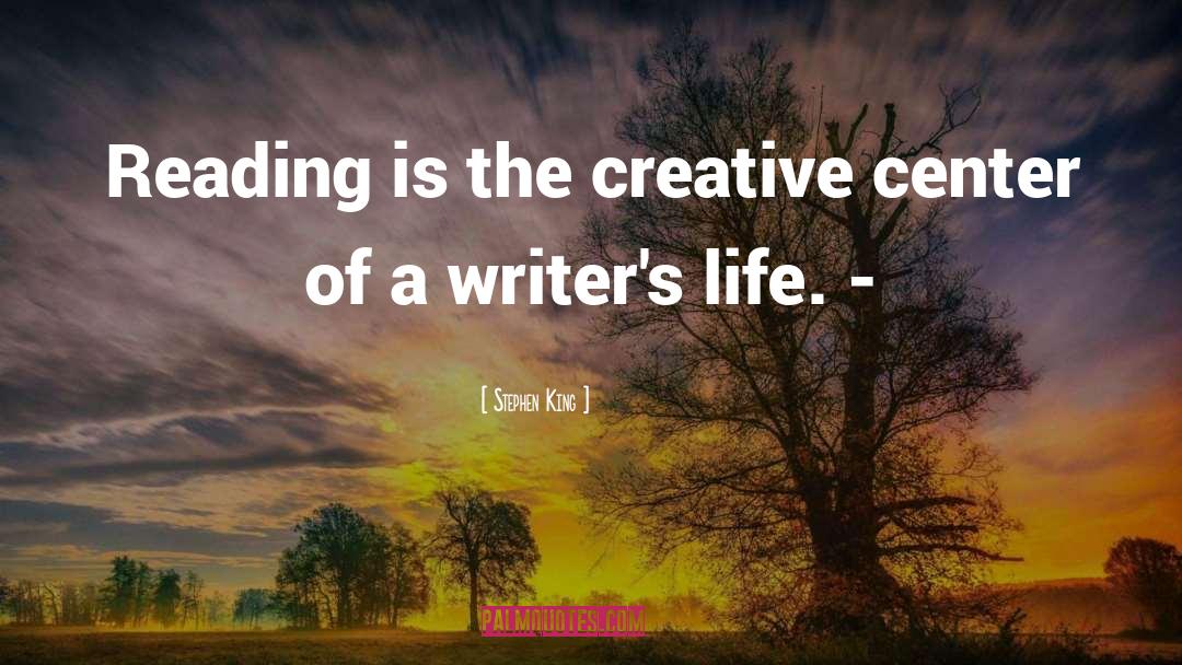 Creative Reading quotes by Stephen King