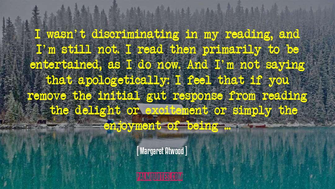 Creative Reading quotes by Margaret Atwood