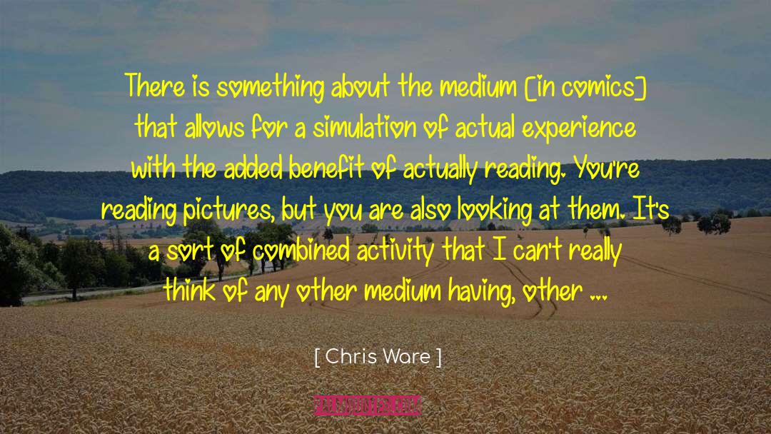 Creative Reading quotes by Chris Ware