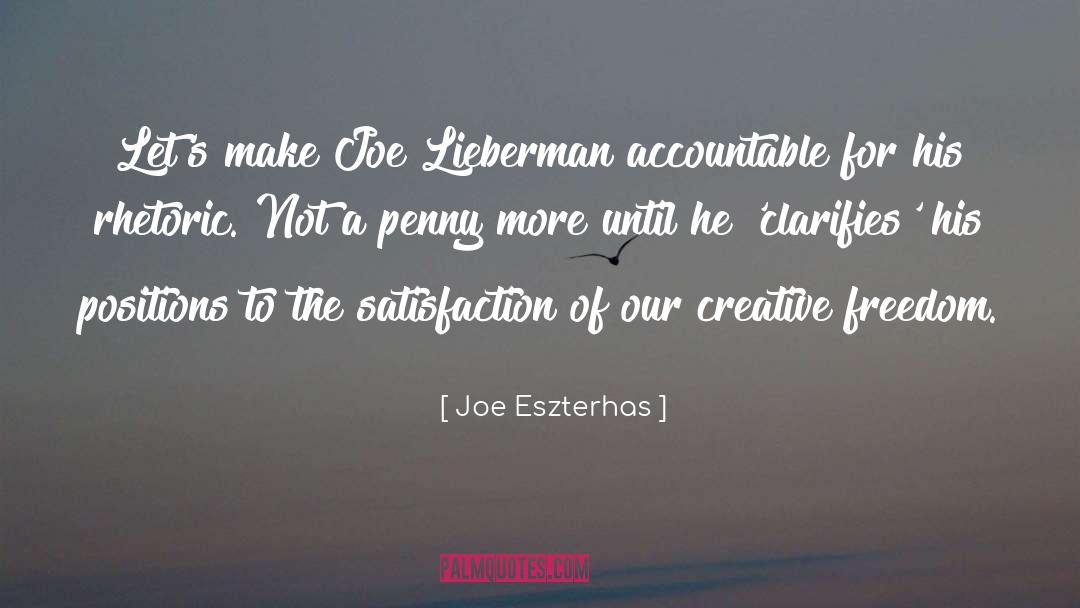 Creative Satisfaction quotes by Joe Eszterhas