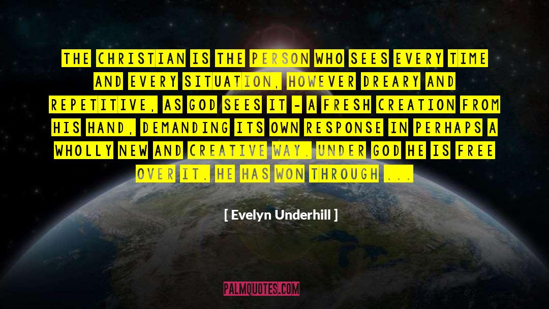 Creative Soul quotes by Evelyn Underhill