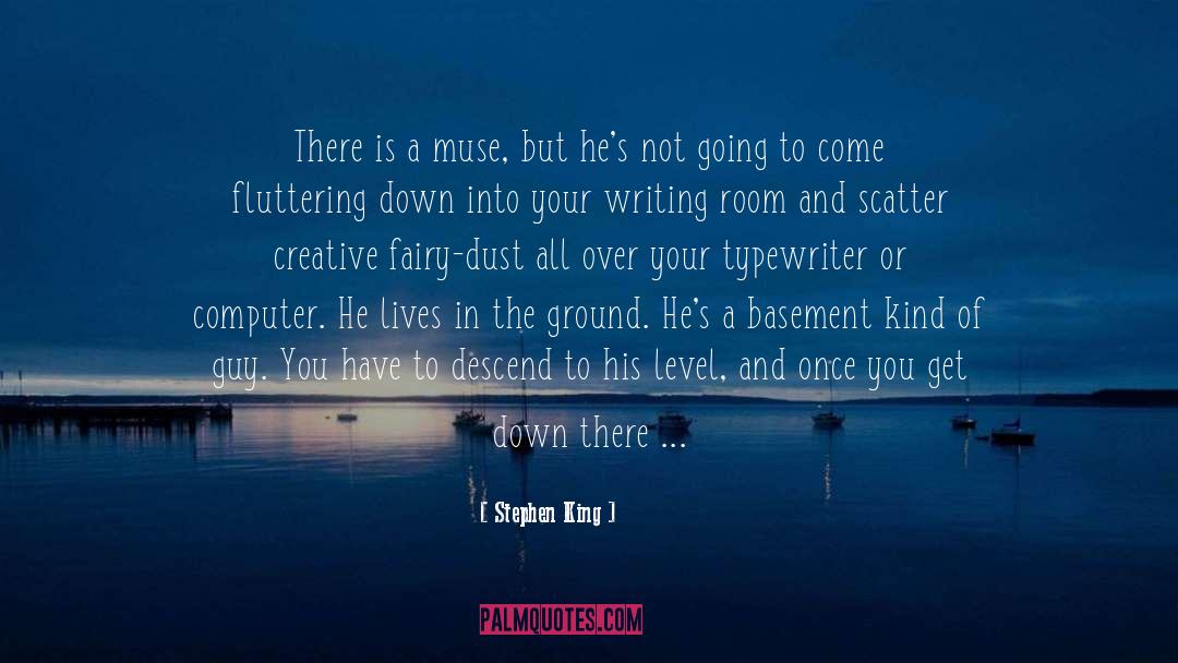 Creative Space quotes by Stephen King