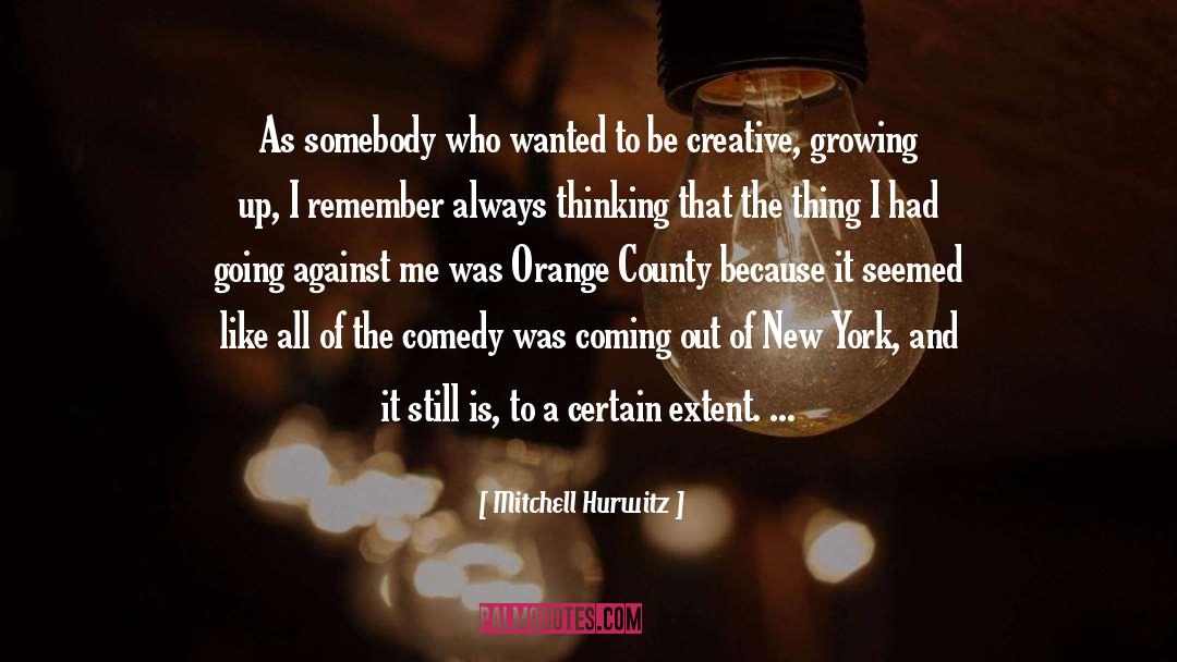 Creative Spark quotes by Mitchell Hurwitz
