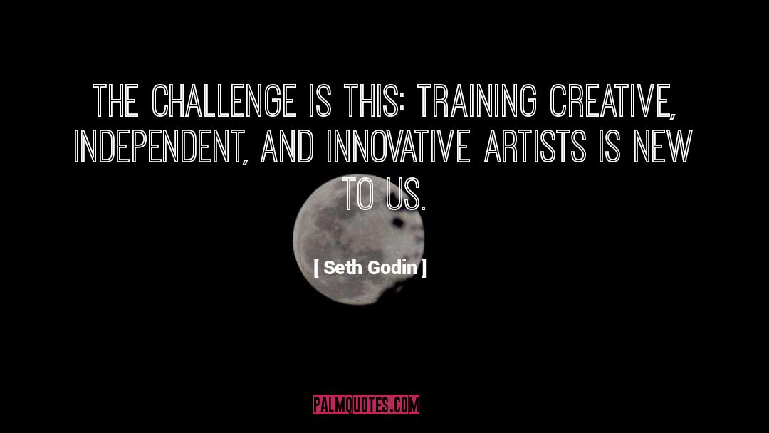 Creative Spark quotes by Seth Godin
