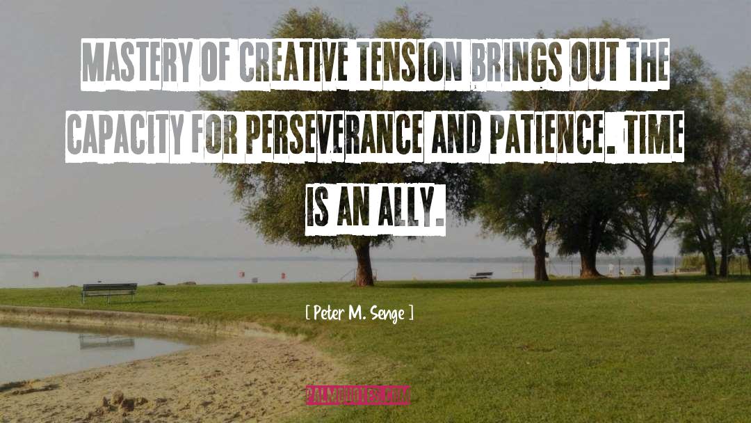 Creative Tension quotes by Peter M. Senge