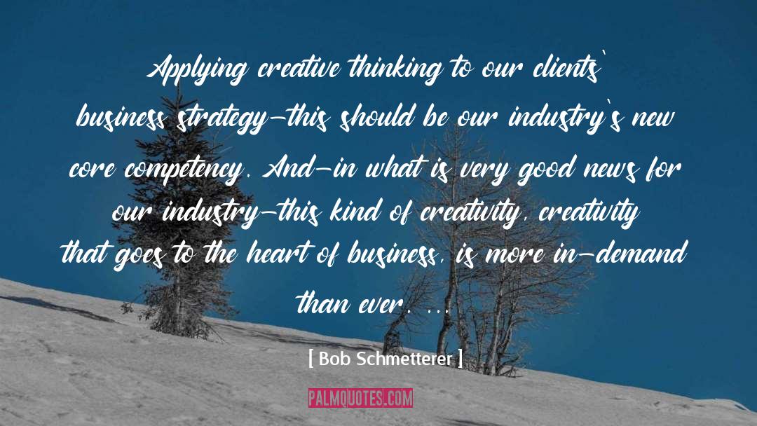 Creative Thinking quotes by Bob Schmetterer