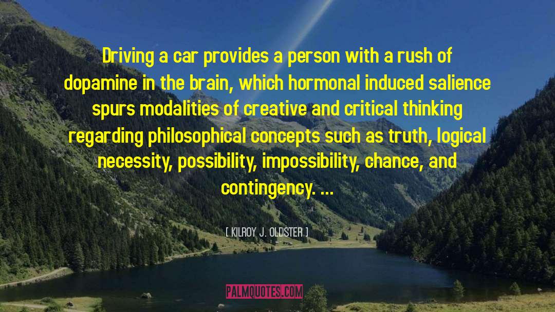 Creative Thinking quotes by Kilroy J. Oldster