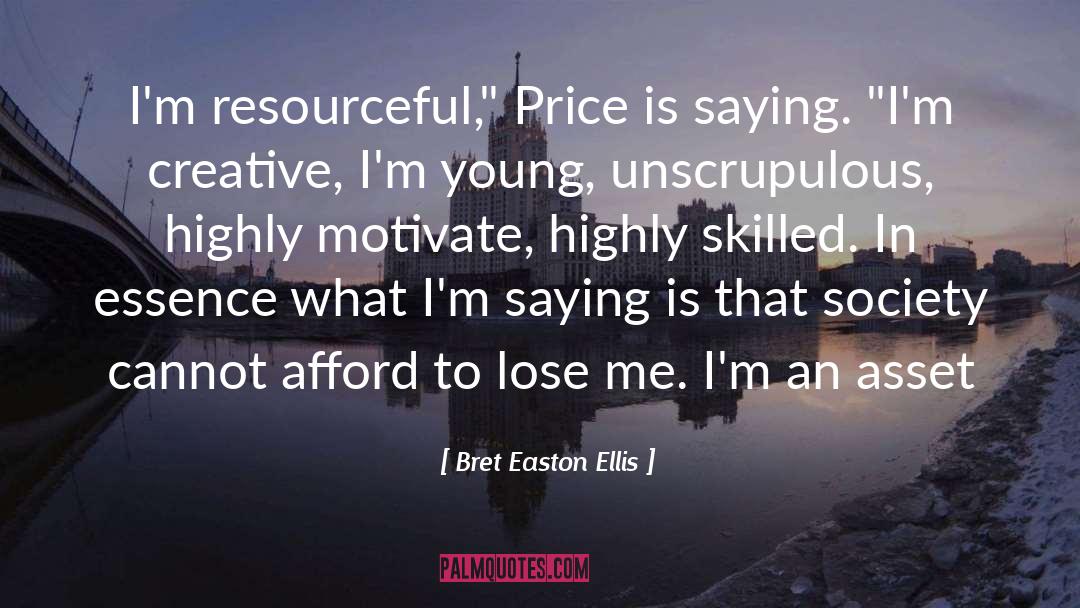 Creative Thought quotes by Bret Easton Ellis