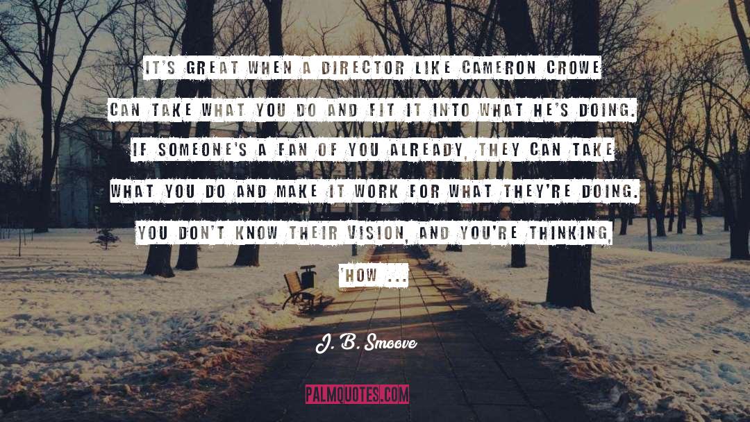 Creative Vision quotes by J. B. Smoove