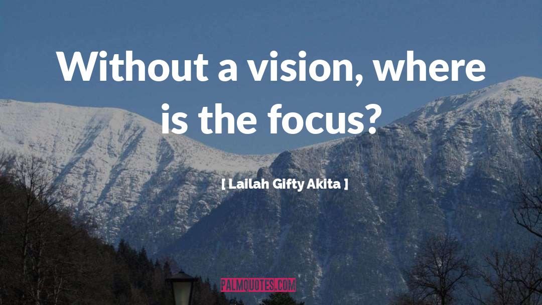 Creative Vision quotes by Lailah Gifty Akita