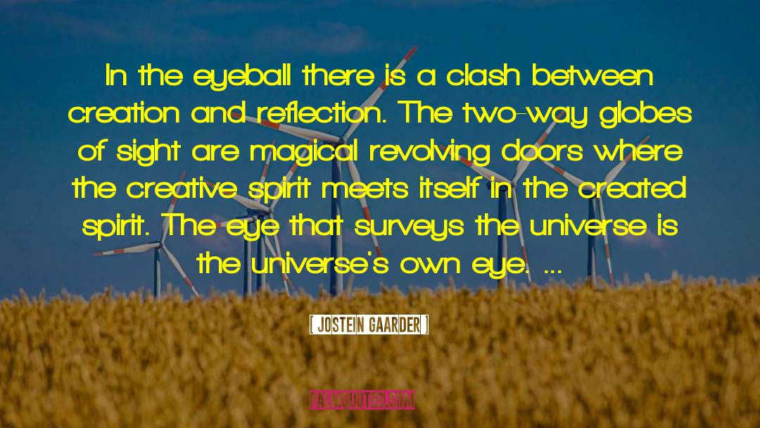 Creative Vision quotes by Jostein Gaarder