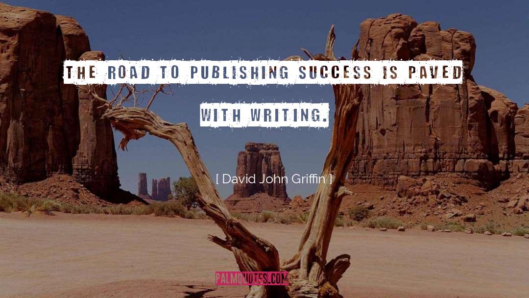 Creative Visualization quotes by David John Griffin