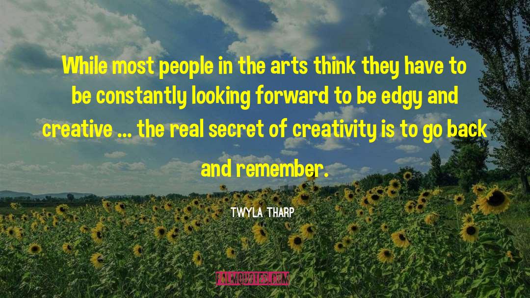 Creative Visualization quotes by Twyla Tharp