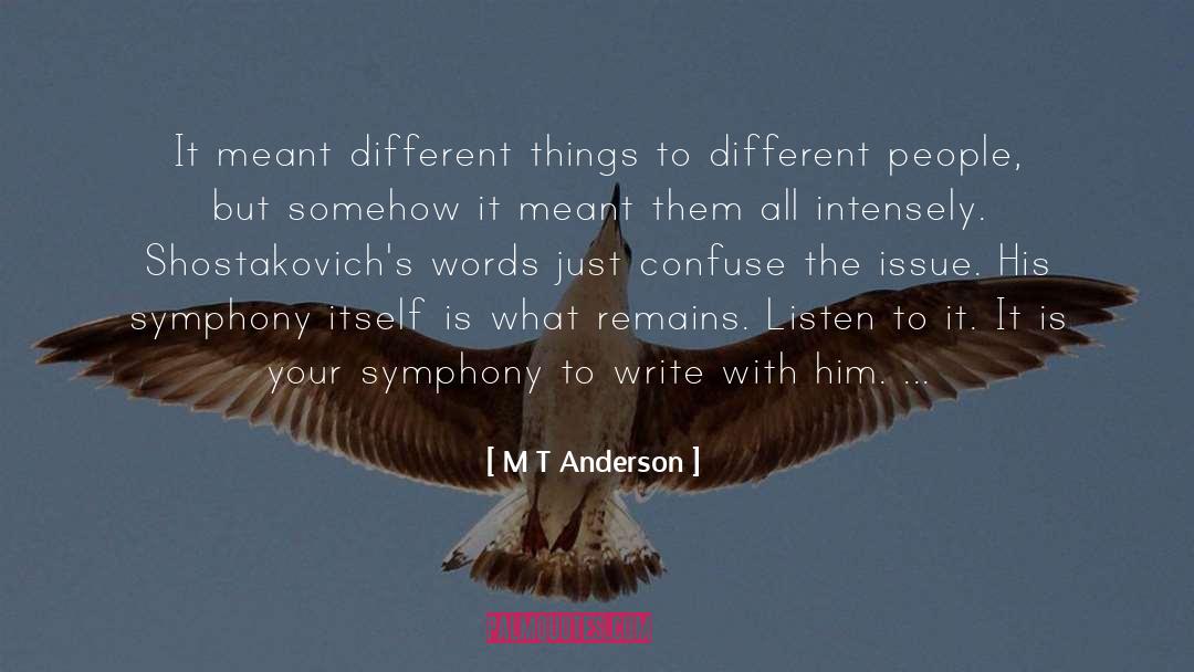 Creative Words quotes by M T Anderson