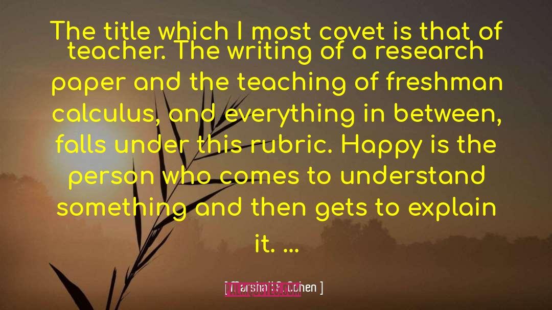 Creative Writing Education quotes by Marshall A. Cohen
