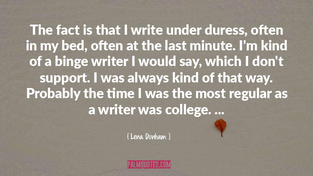 Creative Writing quotes by Lena Dunham