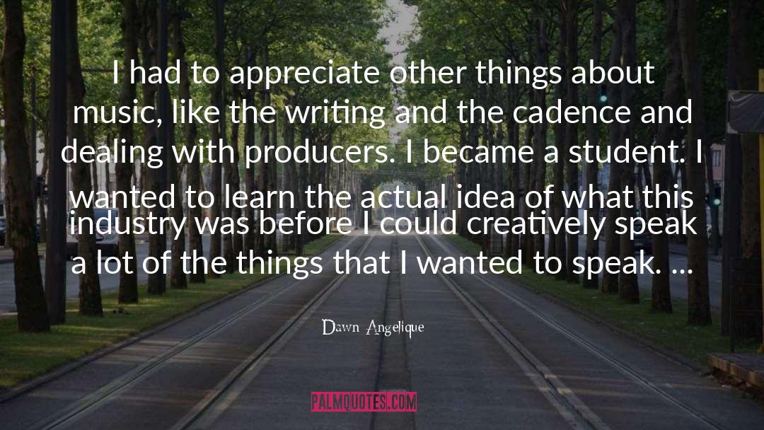 Creatively quotes by Dawn Angelique