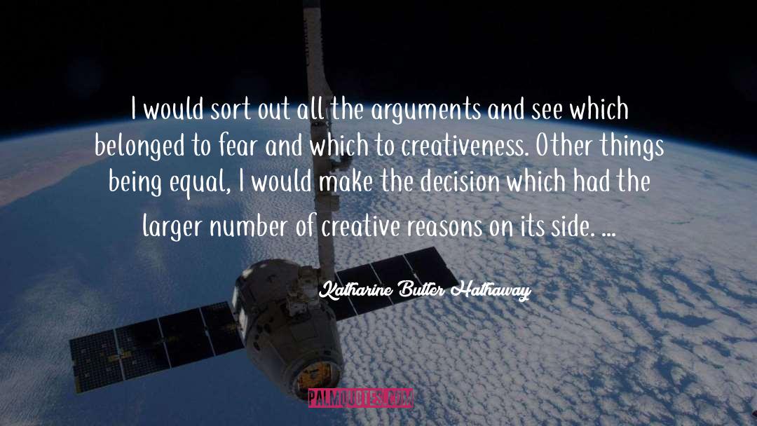 Creativeness quotes by Katharine Butler Hathaway