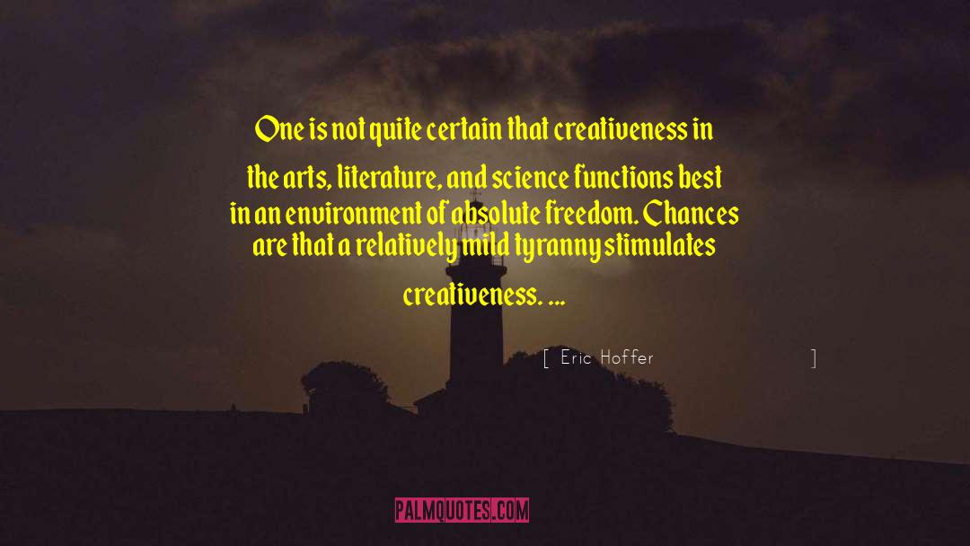 Creativeness quotes by Eric Hoffer