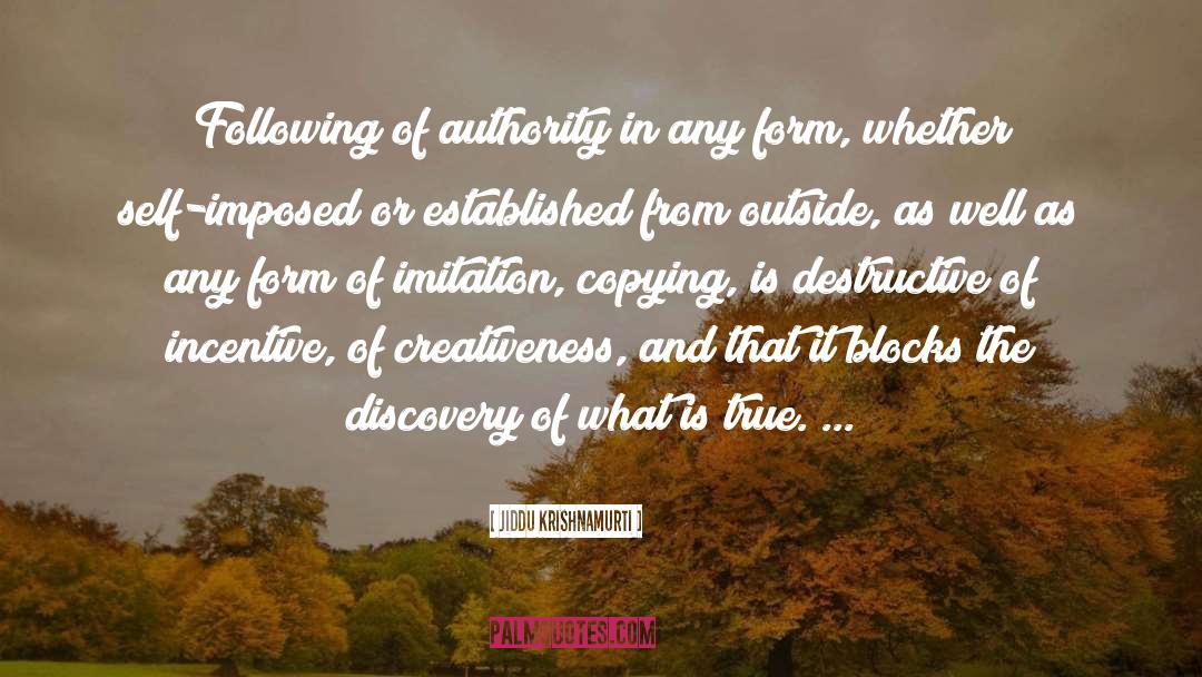 Creativeness quotes by Jiddu Krishnamurti