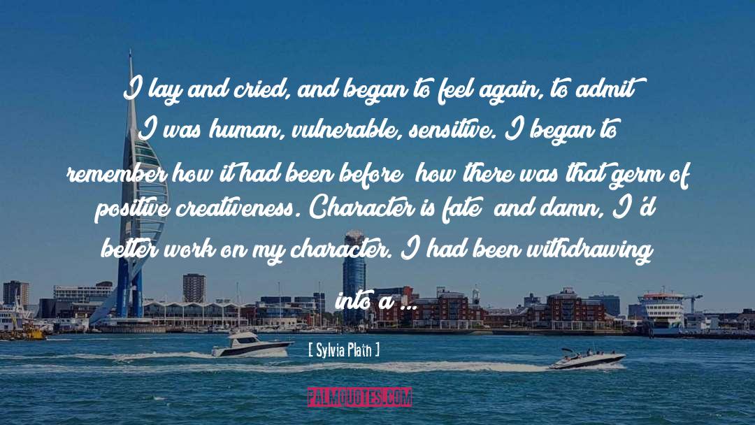 Creativeness quotes by Sylvia Plath