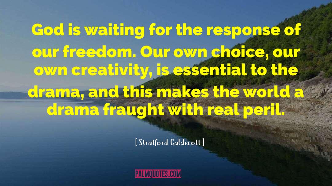 Creativity And Beauty quotes by Stratford Caldecott
