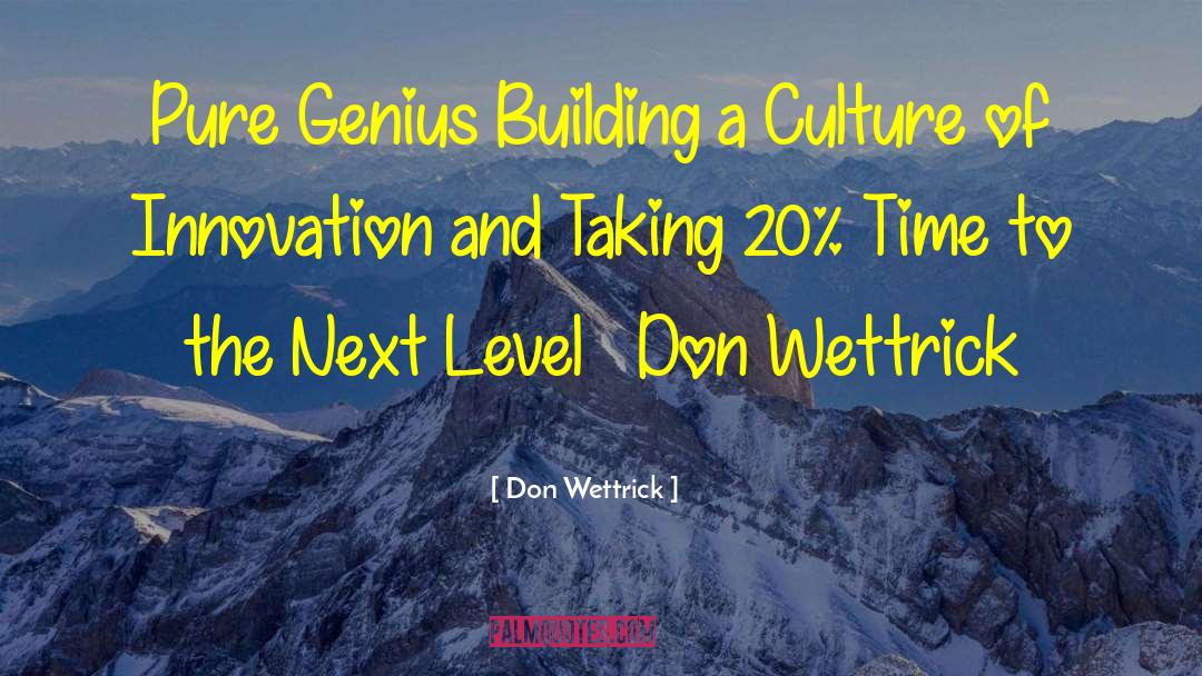 Creativity And Innovation quotes by Don Wettrick