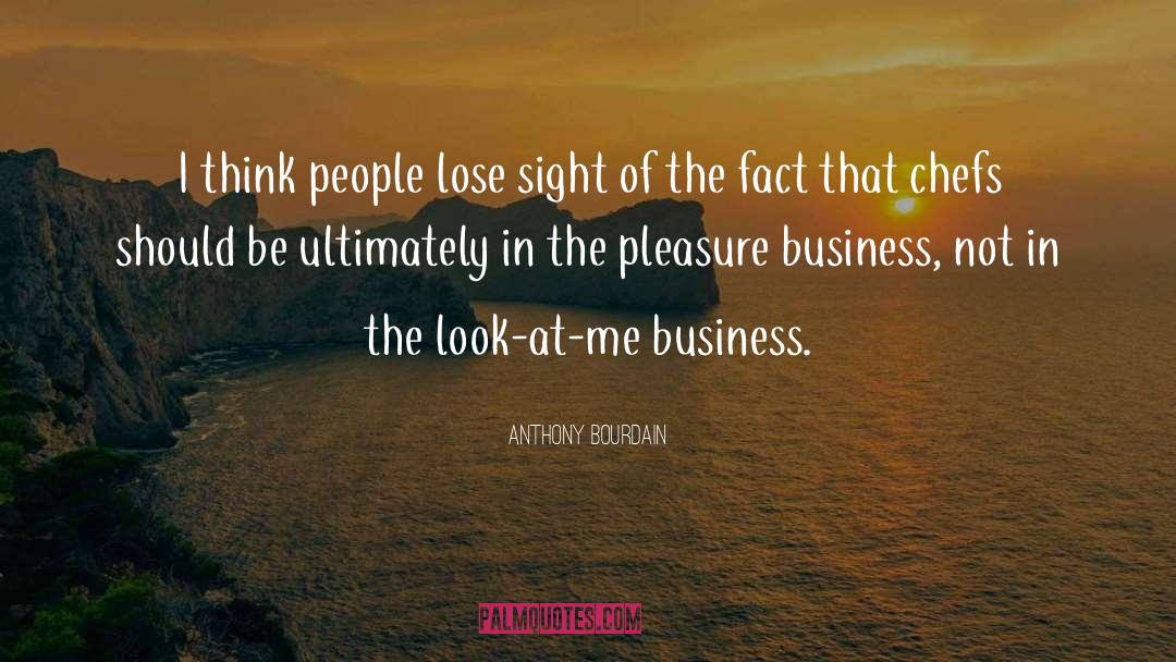 Creativity In Business quotes by Anthony Bourdain