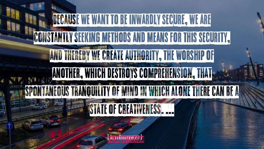 Creativity Lennon quotes by Jiddu Krishnamurti