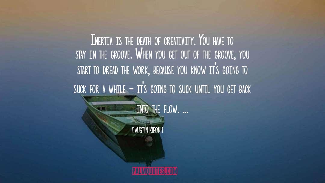 Creativity quotes by Austin Kleon