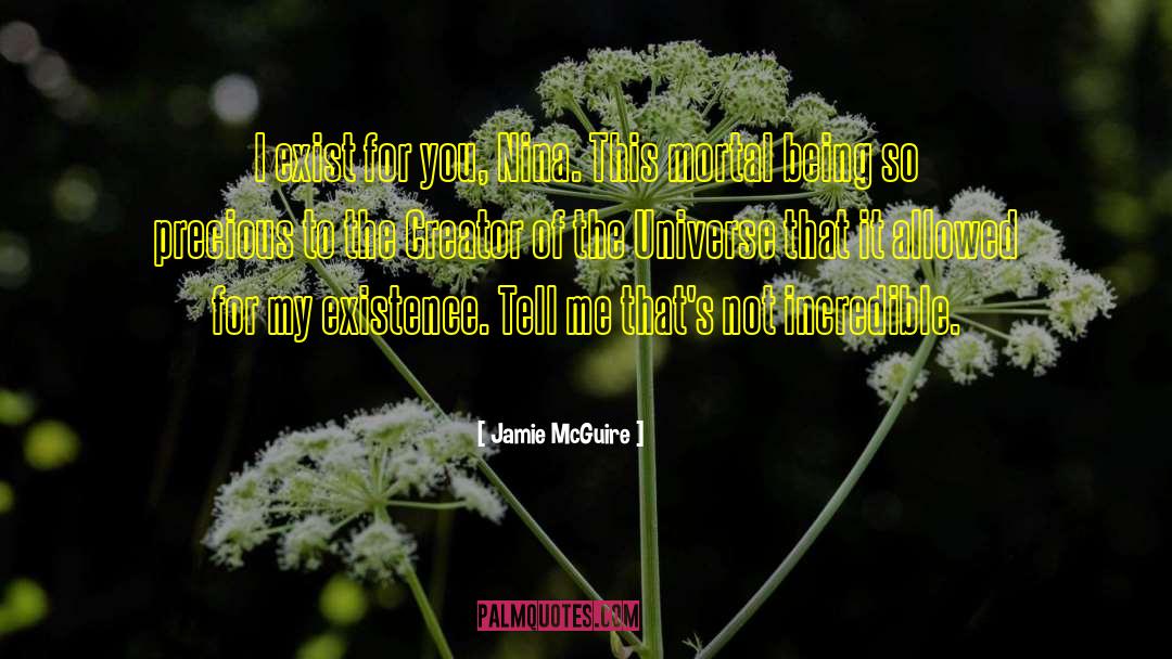 Creator Of The Universe quotes by Jamie McGuire