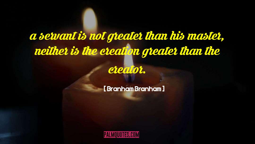 Creator Tortoise quotes by Branham Branham