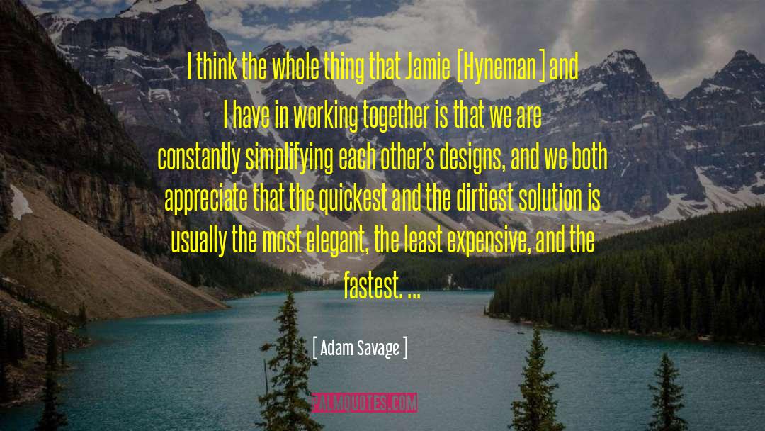 Creatrix Solutions quotes by Adam Savage