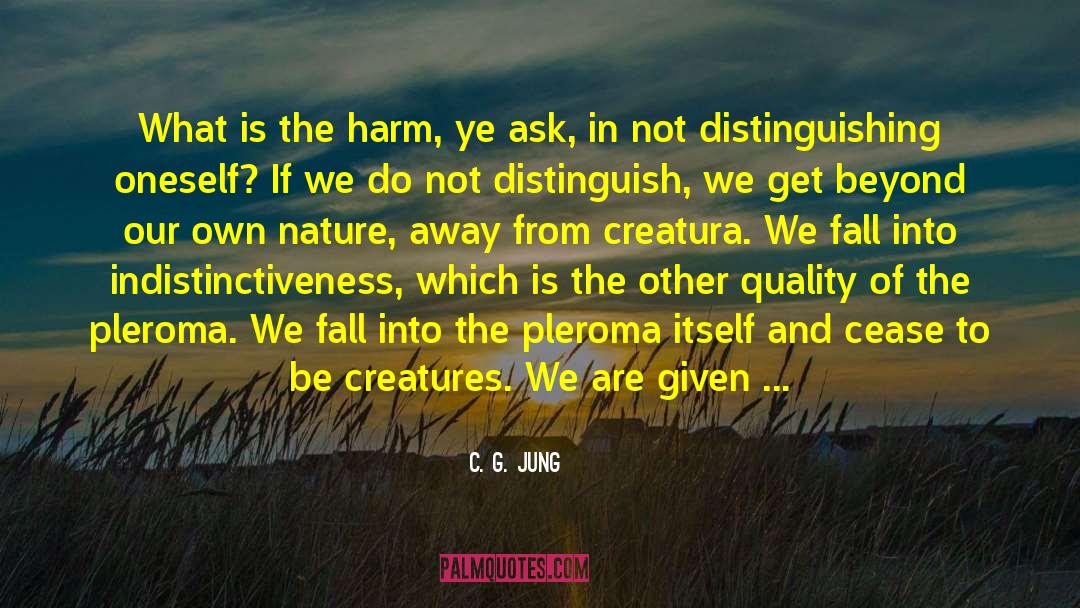 Creatura quotes by C. G. Jung