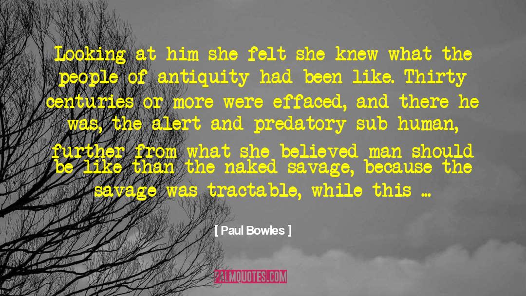 Creature Of Moonlight quotes by Paul Bowles