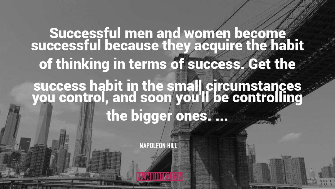 Creatures Of Habit quotes by Napoleon Hill