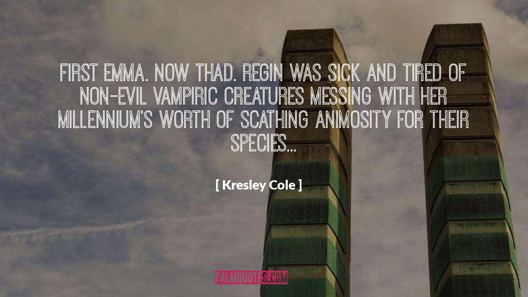 Creatures quotes by Kresley Cole