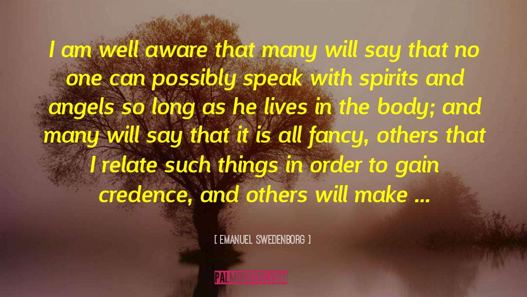 Credence quotes by Emanuel Swedenborg