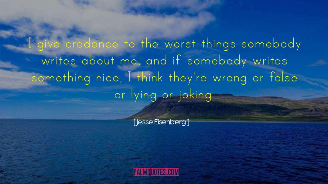 Credence quotes by Jesse Eisenberg