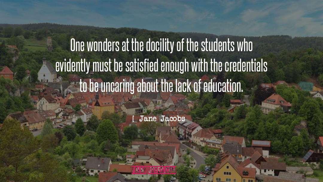 Credentials quotes by Jane Jacobs