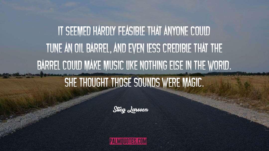 Credible quotes by Stieg Larsson