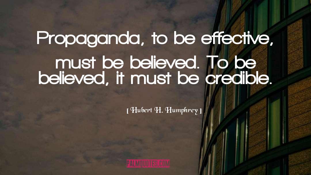 Credible quotes by Hubert H. Humphrey