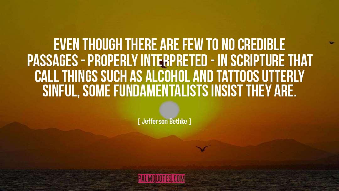 Credible quotes by Jefferson Bethke