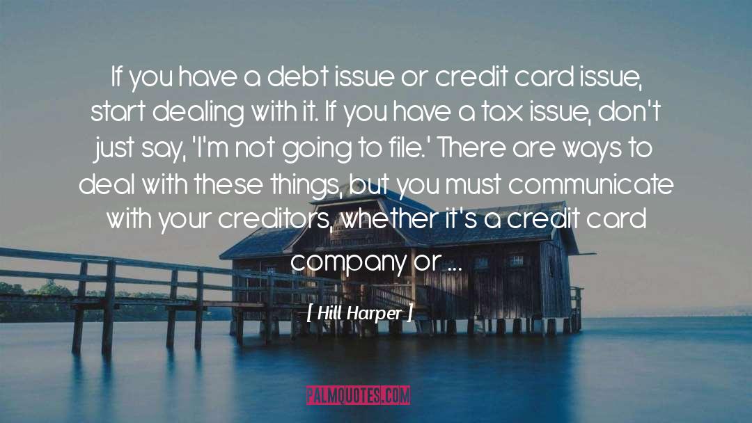 Credit Card quotes by Hill Harper
