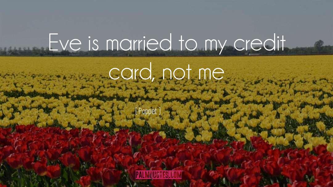 Credit Card quotes by Poppet