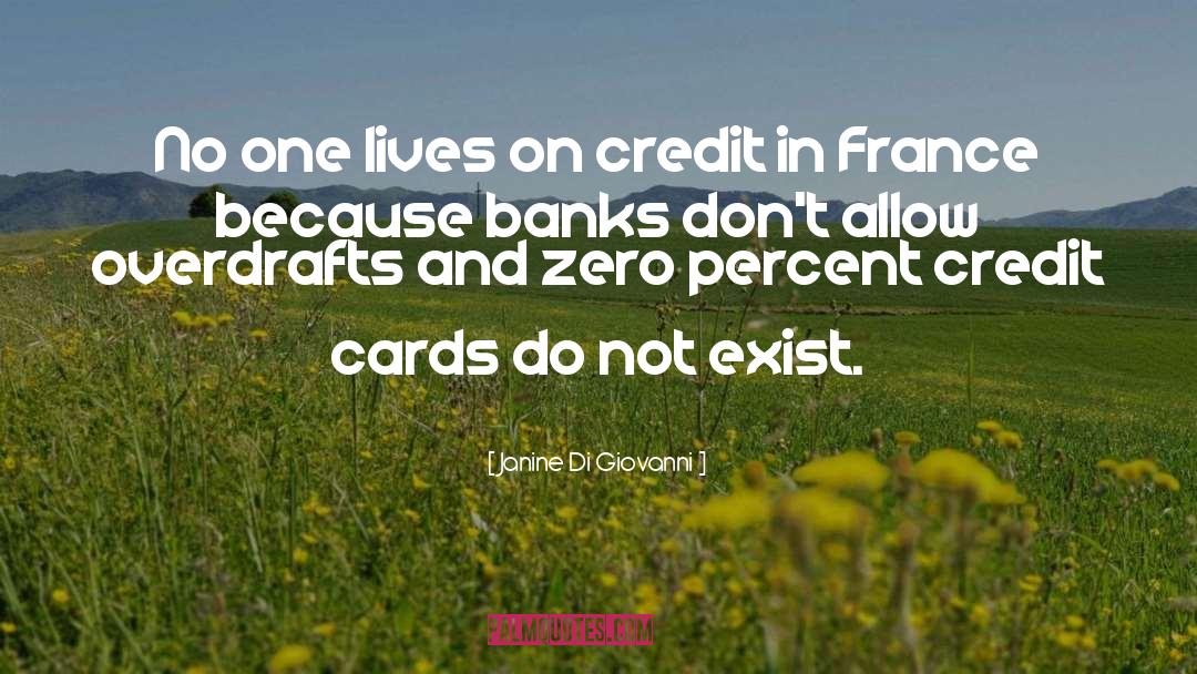 Credit Cards quotes by Janine Di Giovanni