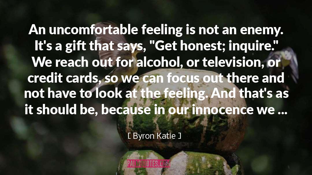 Credit Cards quotes by Byron Katie
