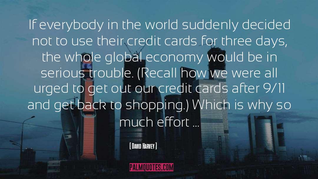 Credit Cards quotes by David Harvey